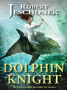 Dolphin Knight (eBook)